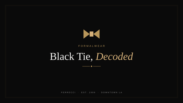 Black Tie, Decoded