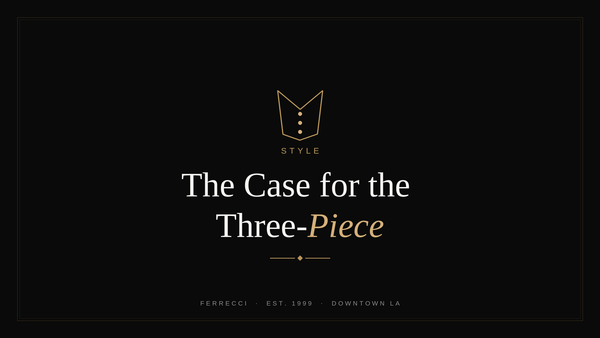 The Case for the Three-Piece